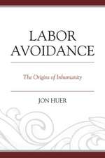 Labor Avoidance