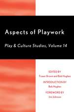 Aspects of Playwork