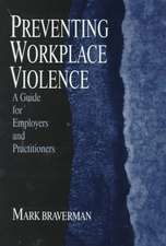 Preventing Workplace Violence