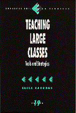 Teaching Large Classes: Tools and Strategies