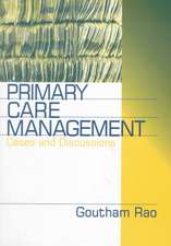 Primary Care Management: Cases and Discussions