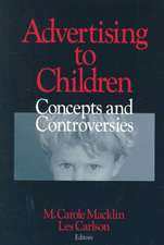 Advertising to Children: Concepts and Controversies