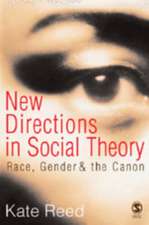 New Directions in Social Theory: Race, Gender and the Canon