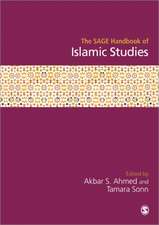 The SAGE Handbook of Islamic Studies