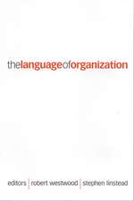 The Language of Organization