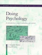 Doing Psychology: An Introduction to Research Methodology and Statistics