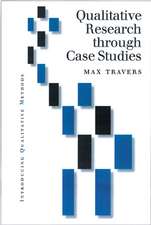 Qualitative Research through Case Studies