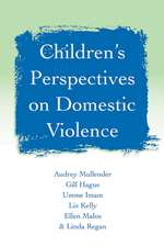 Children's Perspectives on Domestic Violence