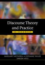 Discourse Theory and Practice: A Reader