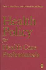 Health Policy for Health Care Professionals