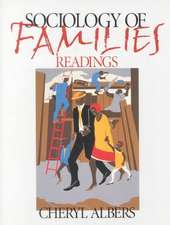 Sociology of Families: Readings