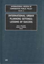 International Urban Planning Settings – Lessons of Success