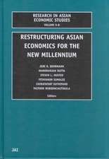 Restructuring Asian Economies for the New Millennium