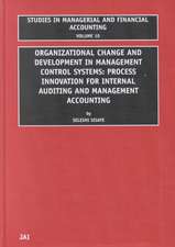 Organizational Change and Development in Managem – Process Innovation for Internal Auditing and Management Accounting