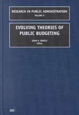 Evolving Theories of Public Budgeting