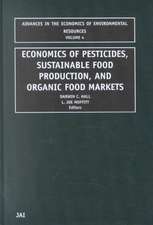 Economics of Pesticides, Sustainable Food Production, and Organic Food Markets