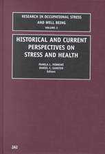 Historical and Current Perspectives on Stress and Health