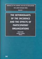 Determinants of the Incidence and the Effects of – Theory and International Comparisons