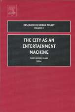 The City as an Entertainment Machine