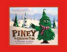 Piney the Lonesome Pine