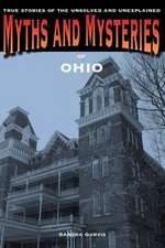 Myths and Mysteries of Ohio