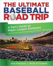 The Ultimate Baseball Road Trip