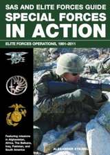 SAS and Elite Forces Guide Special Forces in Action: Elite Forces Operations, 1991-2011