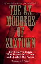 The Ax Murders of Saxtown