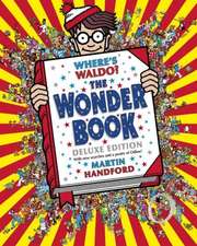 Where's Waldo? the Wonder Book: Deluxe Edition