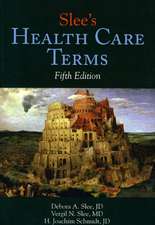 Slee's Health Care Terms