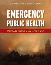 Emergency Public Health: Preparedness and Response