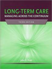 Long-Term Care: Managing Across the Curriculum