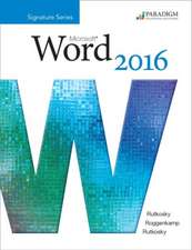 Benchmark Series: Microsoft¿ Word 2016 Level 3