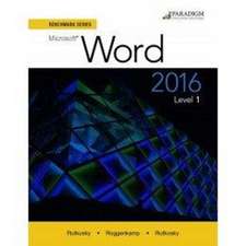 Rutkosky, N: Benchmark Series: Microsoft¿ Word 2016 Level 1