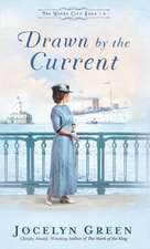 DRAWN BY THE CURRENT