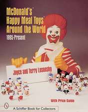 McDonald's Happy Meal Toys Around the World: 1995-Present