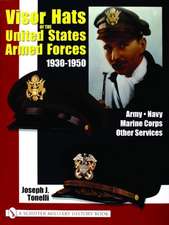 Visor Hats Of The United States Armed Forces 1930-1950: Army Navy Marine Corps Other Services