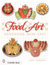 Food Art: Garnishing Made Easy