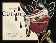 The Cut-Ups: Tattoo Flash from the Third Mind