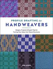 Profile Drafting for Handweavers