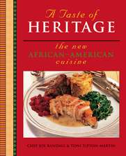 A Taste Of Heritage: The New African American Cuisine