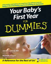 Your Baby′s First Year for Dummies