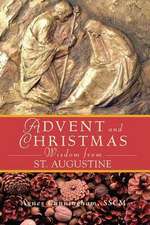 Advent and Christmas Wisdom from St. Augustine