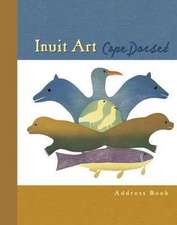 Inuit Art: Cape Dorset Deluxe Address Book