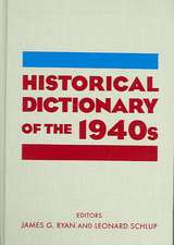 Historical Dictionary of the 1940s