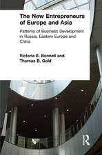 The New Entrepreneurs of Europe and Asia: Patterns of Business Development in Russia, Eastern Europe and China