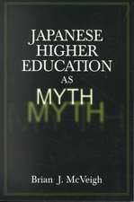 Japanese Higher Education as Myth