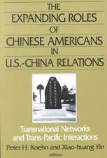 The Expanding Roles of Chinese Americans in U.S.-China Relations: Transnational Networks and Trans-Pacific Interactions