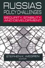 Russia's Policy Challenges: Security, Stability and Development