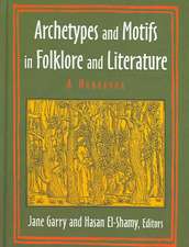 Archetypes and Motifs in Folklore and Literature: A Handbook: A Handbook